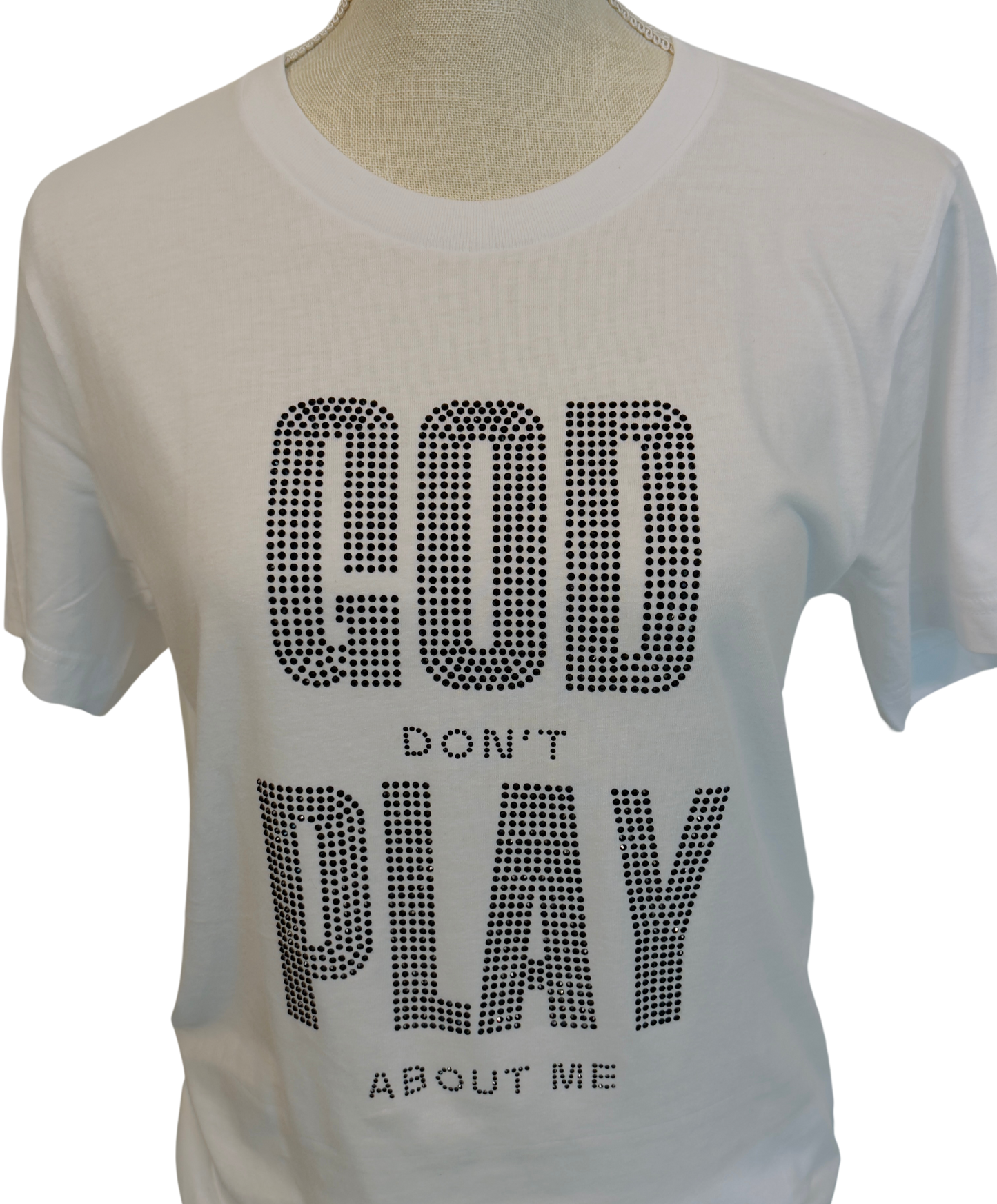 “God Don’t Play About Me” Rhinestone T-Shirt – Sparkle with Faith and Style