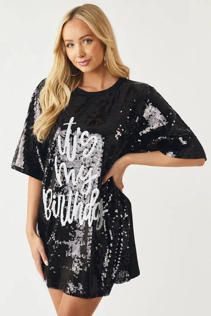 IT'S MY BIRTHDAY SEQUIN T-SHIRT DRESS SPATE Boutique IT'S MY BIRTHDAY SEQUIN T-SHIRT DRESS SPATE Boutique